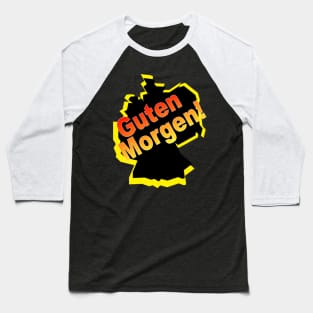 guten morgen deutsch deutschland german germany Baseball T-Shirt